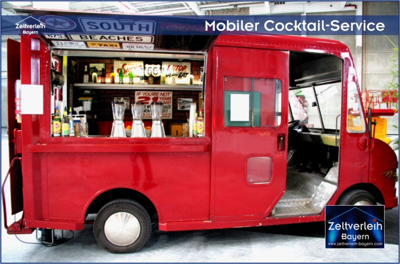 Mobile Cocktail Bar Amerikanische Feste Zeltverleih Oberbayern