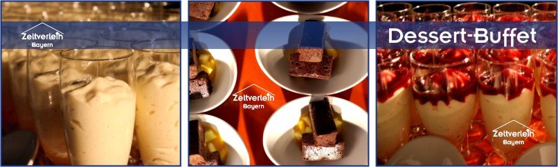 Dessert Buffet von Event Catering München Baustellenparty Zeltverleih Oberbayern